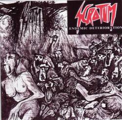 Endemic Deterioration